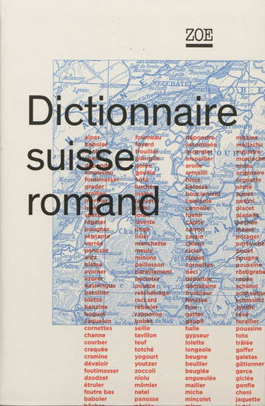 Dictionnaire suisse romand : particularités lexicales du français contemporain