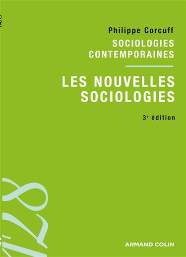 Les nouvelles sociologies : entre le collectif et l'individuel
