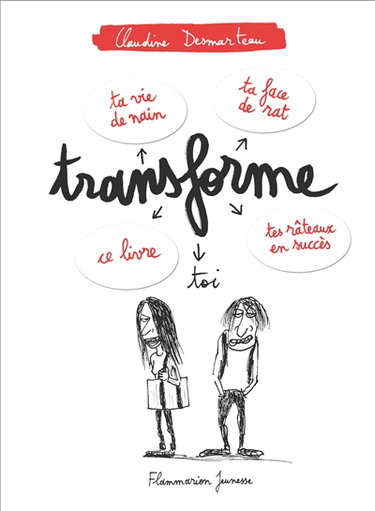 Couverture de Transforme-toi par Claudine Desmarteau