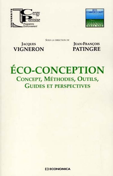 Eco-conception : concept, méthodes, outils, guides et perspectives