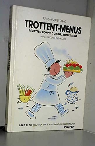Trottent-menus : recettes, bonne cuisine, bonne mine