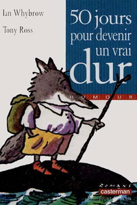 50 jours pour devenir un vrai dur