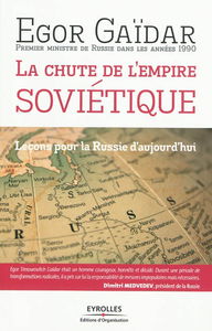 La chute de l'empire soviétique : leçons pour la Russie d'aujourd'hui