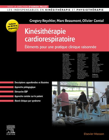 Couverture de Kinésithérapie cardiorespiratoire : éléments pour une pratique clinique raisonnée : conforme aux UE-UI du programme
