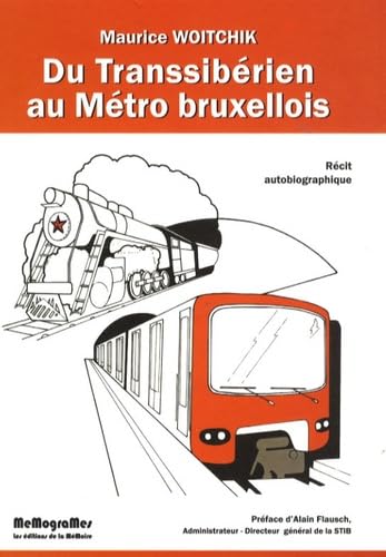 Du transsibérien au métro bruxellois