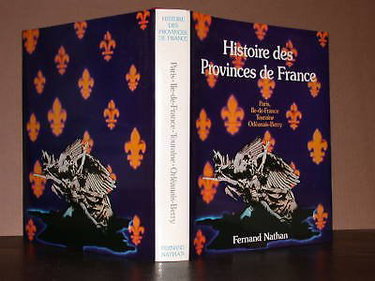 Couverture de Histoire des provinces de France : Bourgogne, Dauphiné, Savoie.