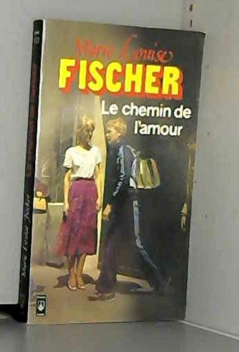 Le Chemin de l'amour