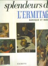 Splendeurs de l'ermitage.