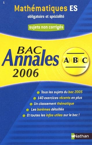 Mathématiques terminale ES, obligatoire et spécialité : sujets non corrigés, bac 2006