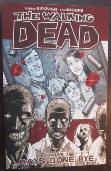 Couverture de The Walking Dead Volume 1: Days Gone Bye