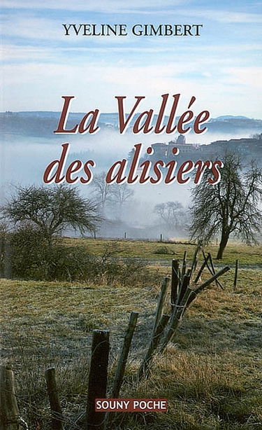 La vallée des alisiers