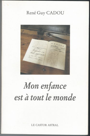Mon enfance est à tout le monde : souvenirs