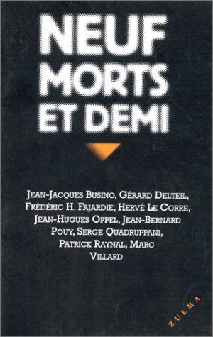 Neuf morts et demi