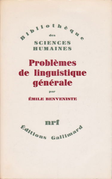 Problèmes de linguistique générale. Vol. 1. 1939-1964