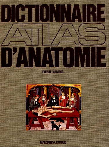Dictionnaire atlas d'anatomie. Vol. 3. P-Z