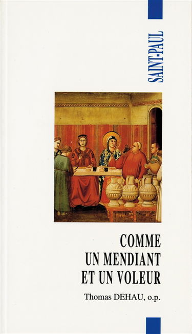 Comme un mendiant et un voleur