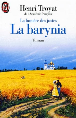 La lumière des juste, tome 2 : La barynia