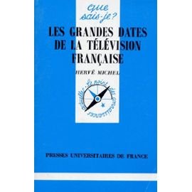 Les grandes dates de la télévision française