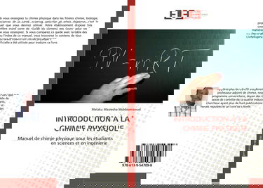 INTRODUCTION A LA CHIMIE PHYSIQUE : Manuel de chimie physique pour les étudiants en sciences et en ingénierie