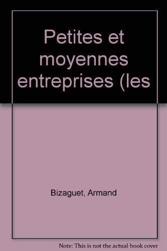 Les petites et moyennes entreprises