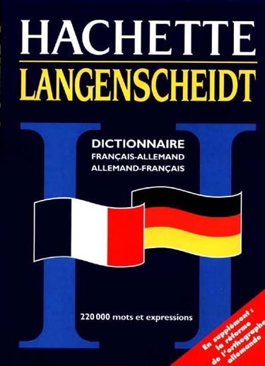 Hachette-Langenscheidt : dictionnaire français-allemand allemand-français