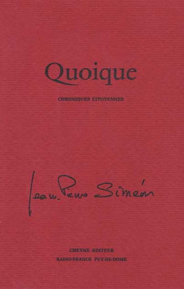 Quoique : chroniques citoyennes