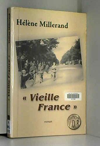 "Vieille France"