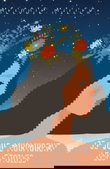 Ce que murmurent les étoiles