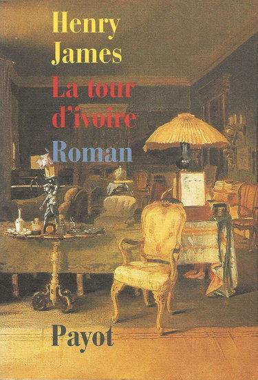 Couverture de La tour d'ivoire. Notes pour La tour d'ivoire