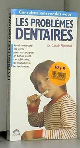 Les Problèmes dentaires