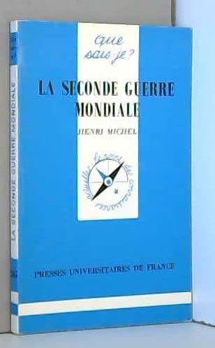 La Seconde Guerre mondiale