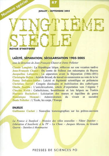Vingtième siècle, n° 87. Laïcité, séparation, sécularisation : 1905-2005