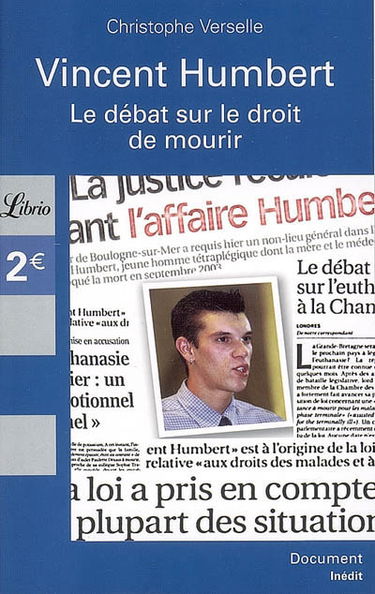 Vincent Humbert : le débat sur le droit de laisser mourir
