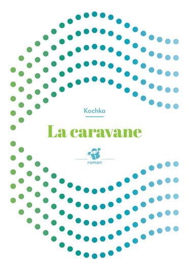 La caravane