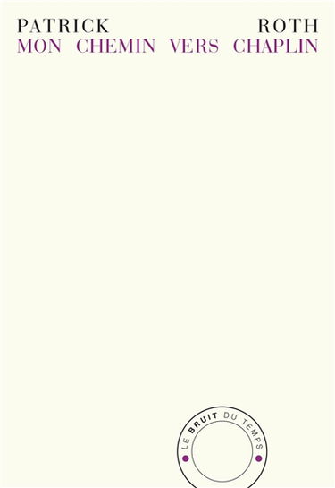 Mon chemin vers Chaplin : une reprise