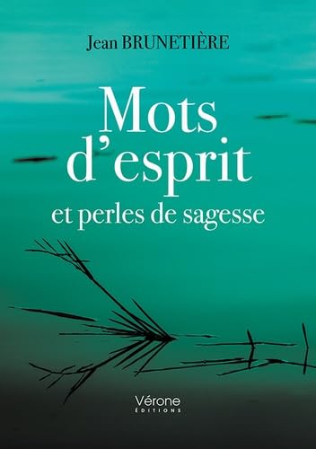 Mots d'esprit et perles de sagesse