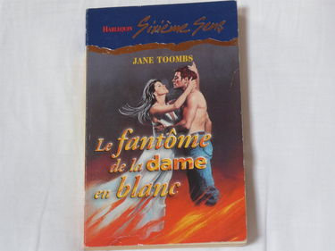 Le fantôme de la dame en blanc (Sixième sens)