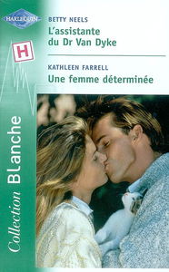 L'assistante du Dr Van Dyke. Une femme déterminée