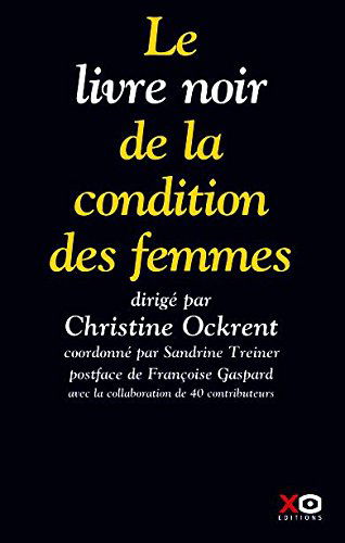 Le livre noir de la condition des femmes