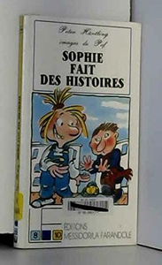 Sophie fait des histoires
