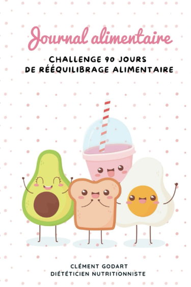 Couverture de Journal alimentaire: Challenge 90 jours de rééquilibrage alimentaire