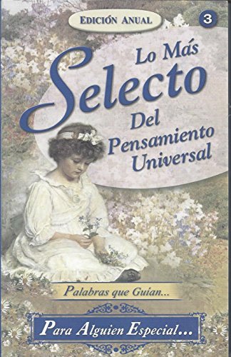 Couverture de Lo Mas Selecto Del Pensamiento Universal (Spanish Edition)