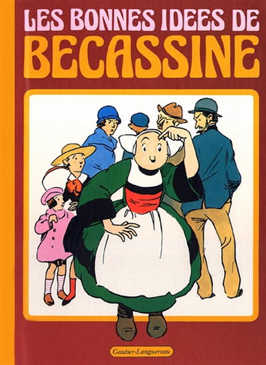Bécassine. Vol. 16. Les bonnes idées de Bécassine