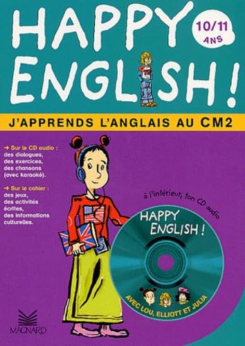 Happy english !: J'apprends l'anglais au CM2