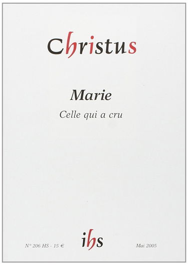 Christus, hors série, n° 206. Marie