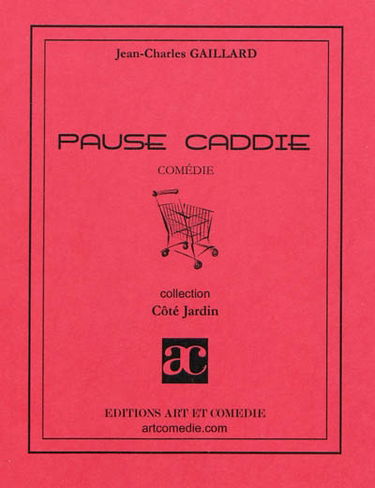 Pause caddie : comédie