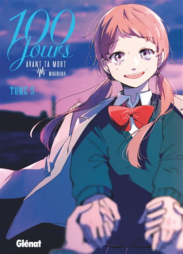 100 jours avant ta mort. Vol. 5