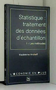Statistiques : traitement des données d'échantillons. Vol. 1. Les Méthodes
