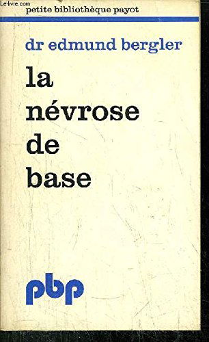 La Névrose de base