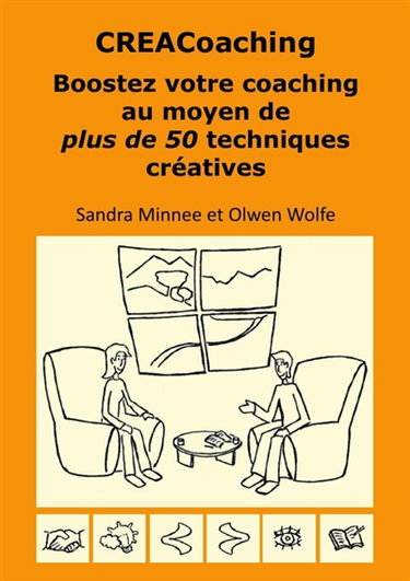 CREACoaching Boostez votre coaching au moyen de plus de 50 techniques créatives